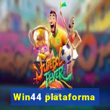 Win44 plataforma